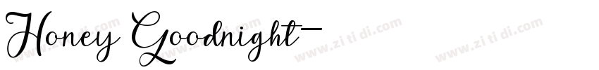 Honey Goodnight字体转换